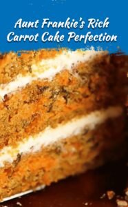 Aunt Frankie’s Decadent Carrot Cake Delight