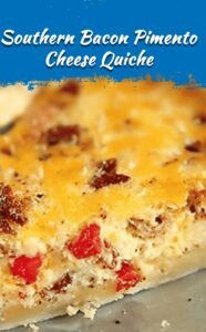 Bacon Pimento Cheese Quiche with Southern Flair