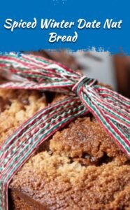 Cozy Winter Date Nut Bread with Spices