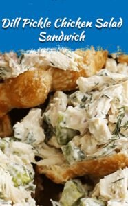 Creamy Dill Pickle Chicken Salad Delight