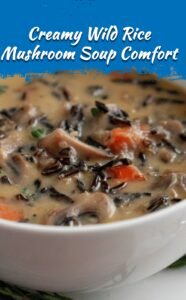 Creamy Minnesota Wild Rice Mushroom Soup