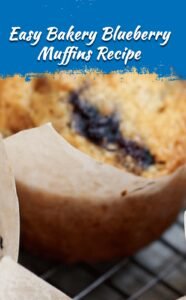 Easy Bakery-Style Blueberry Muffins Recipe