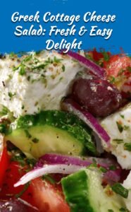 Greek Cottage Cheese Salad: Fresh & Flavorful