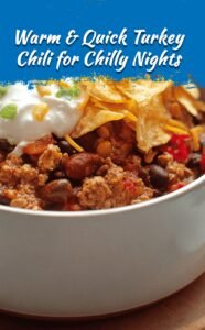 Hearty Quick Turkey Chili for Cool Days
