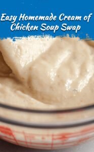 Homemade Cream of Chicken Soup Substitute for Casseroles