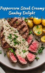 Peppercorn Steak with Creamy Sauce