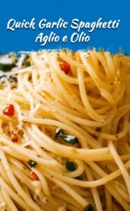 Quick Spaghetti Aglio e Olio Delight