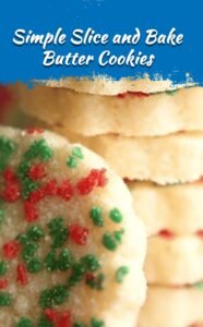 Simple Slice and Bake Butter Cookies