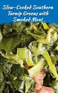 Slow-Cooked Southern Turnip Greens with Smoked Meat