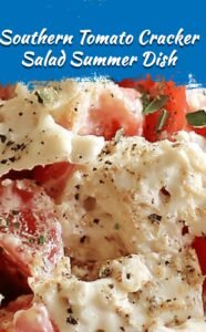 Southern Tomato Cracker Salad Delight