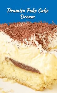 Tiramisu Poke Cake Delight