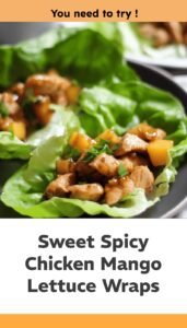Asian Chicken Mango Lettuce Wraps