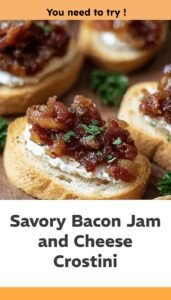 Bacon Jam Crostini Delight