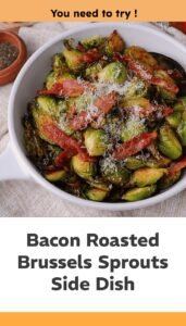 Bacon Roasted Brussels Sprouts