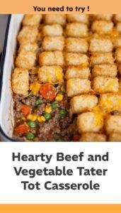 Beefy Tater Tot Veggie Bake Without Canned Soup