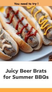 Beer Brats Recipe for Summer BBQs
