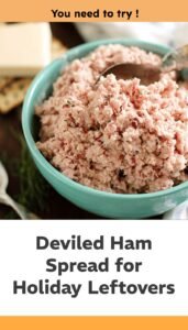 Classic Deviled Ham Spread for Leftovers