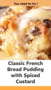 Classic Old Fashioned Bread Pudding Recipe