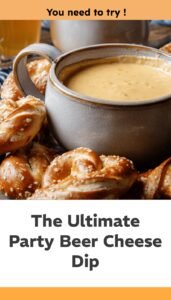 Creamy Beer Cheese Dip for Parties
