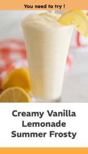 Creamy Vanilla Lemonade Frosty