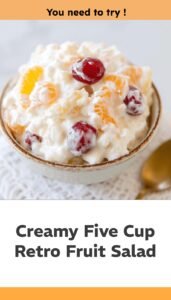 Creamy Vintage Five Cup Fruit Salad
