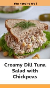 Creamy Yogurt Tuna Salad with Chickpeas and Dill