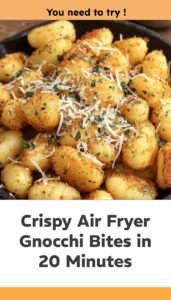 Crispy Air Fryer Gnocchi Bites in 20 Minutes