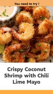 Crispy Coconut Panko Shrimp with Chili Lime Mayo
