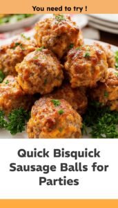 Easy Bisquick Sausage Ball Appetizers