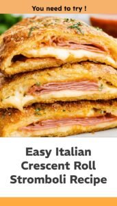 Easy Crescent Roll Italian Stromboli