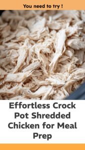 Easy Crock Pot Shredded Chicken for Meal Prep