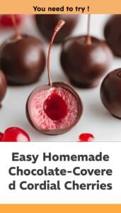 Easy Homemade Chocolate Cordial Cherries