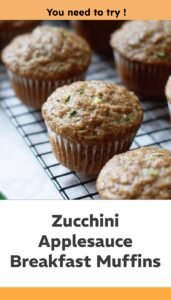 Easy Moist Zucchini Applesauce Muffins