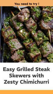 Flavorful Chimichurri Steak Skewers for Any Occasion