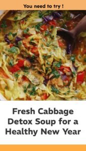 Fresh Cabbage Detox Soup for New Year