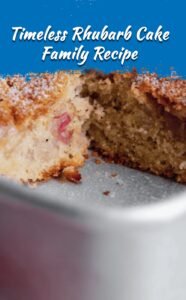 Generational Rhubarb Cake Delight