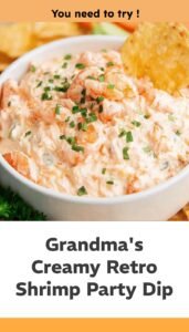 Grandma's Retro Party Shrimp Dip