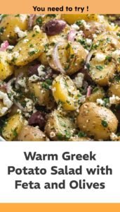 Greek-Style Warm Potato Salad with Feta & Olives