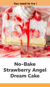 Heavenly No-Bake Strawberry Dream Cake