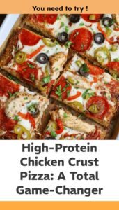 High-Protein Chicken Crust Pizza Game-Changer