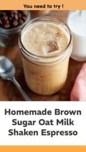 Homemade Iced Brown Sugar Oat Milk Espresso