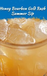 Honey Bourbon Gold Rush Cocktail Delight