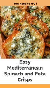 Mediterranean Spinach Feta Crisps Easy Appetizer