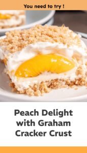 No-Bake Peach Yum Yum Delight