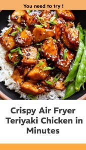 Perfect Air Fryer Teriyaki Chicken Every Time