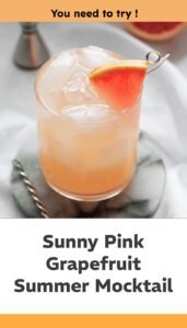 Pink Grapefruit Citrus Mocktail for Summer Sipping