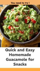 Quick Easy Homemade Guacamole Recipe for Snacks