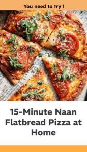 Quick Naan Flatbread Pizza Recipe