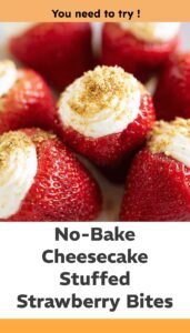Quick No-Bake Cheesecake Stuffed Strawberries