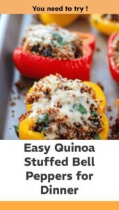 Quinoa Stuffed Peppers for Dinner